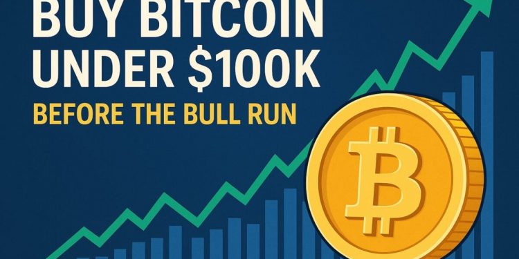 Buy Bitcoin Under $100K Before The Next Bull Run